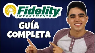 ¿Cómo Utilizar Fidelity Investments? | Guía Completa de Fidelity