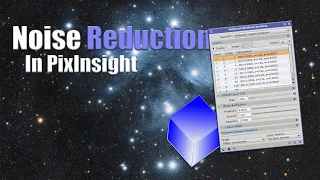 Every Way Of Noise Reduction In PixInsight