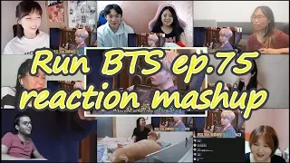 [BTS] Run BTS 달려라 방탄 ep.75｜reaction mashup