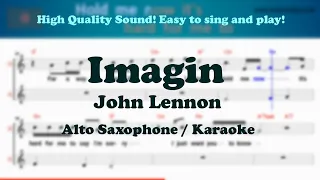 Imagin - John Lennon (Alto Saxophone Sheet Music Eb Key / Karaoke / Easy Solo Cover)