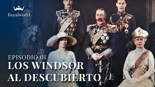 Los Windsor al descubierto - EP 1 | Monarquía británica