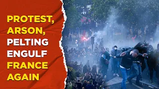 France Protests Live : Paris On Fire As Widespread Protest Against Macron Continue To Rage On