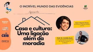 EP.6 Casa e cultura: uma ligação para além  da moradia