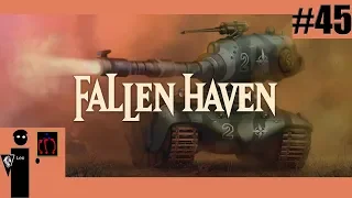 Let's Play Fallen Haven #45 First raid on fortress Garland