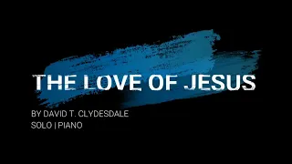 The Love of Jesus | Solo | Vocal Guide by Sis. Christine Quelbio