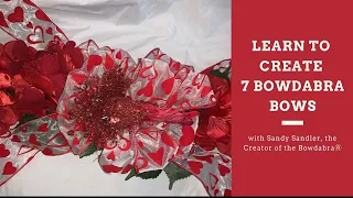 Learn to Create 7 Bowdabra Bows