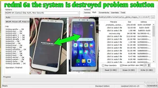 redmi 6a the system has been destroyed  emt tool flash problem fix