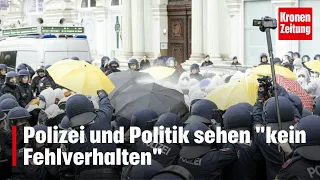 Gewaltsame Auflösung bei Protesten - Polizei und Politik sehen "kein Fehlverhalten" | krone.tv NEWS