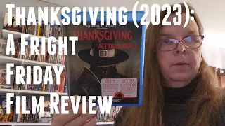 Thanksgiving (Eli Roth, 2023): A Fright Friday Film Review