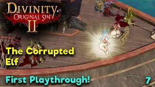 The Corrupted Elf - Divinity Original Sin 2 - Multiplayer Gameplay