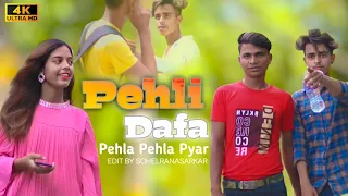 Pehli Dafa || pehla pehla pyar