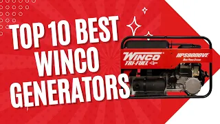 Top 10 best Winco Generators