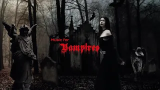 MUSIC FOR VAMPIRES VOL. 2 (Gothic Rock, Gothic, Post-punk, Dark Ambient, Industrial, Gothic Metal, )