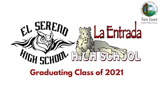 El Sereno/ La Entrada High School 2021 Graduation