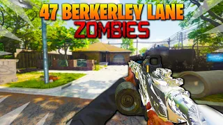 47 BERKERLY LANE Zombies (BO3 Custom Modded Zombies)
