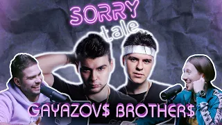 SORRY TALE Выпуск №4 "Gayazov$ Brother$"