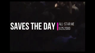 saves the day - all star me (live).