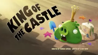 Angry Birds Toons Episode 34 KING OF THE CASTLE Sneak Peek