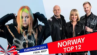 Eurovision 2021 NORWAY (FINAL - MGP) | My Top 12