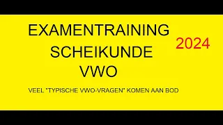 VWO EXAMENTRAINING Scheikunde