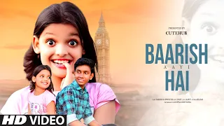 Baarish Aayi Hai (Video) Javed-Mohsin | Stebin Ben, Shreya Ghoshal | Cute Love Story | CuteHub 2022