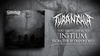 TYRANTULA - DESPONDENT [OFFICIAL EP STREAM] (2022) SW EXCLUSIVE