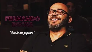 Fernando Rocha - Quando era pequenino