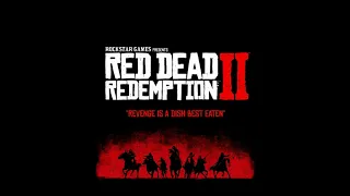 Red Dead Redemption 2 OST - Revenge is a Dish Best Eaten - Remix