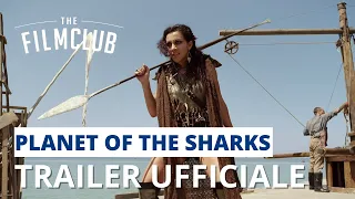 Planet of the Sharks | Trailer italiano | HD | The Film Club