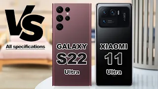 Samsung Galaxy S22 Ultra VS Xiaomi Mi 11 Ultra