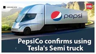 PepsiCo confirms using Tesla's electric vehicle on December 1