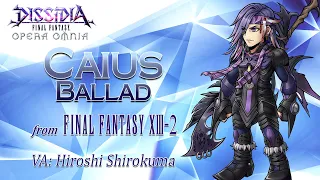 DISSIDIA FINAL FANTASY OPERA OMNIA - Caius Ballad