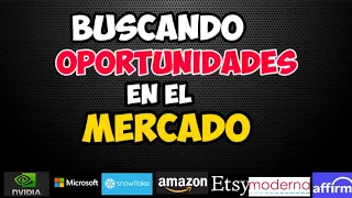 Oportunidades de Compra | Seguiremos Cayendo! NVIDIA, AMNZ, MSFT, DOCU, ETSY, BIIB, TSM, META