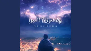 Don't Forget Me