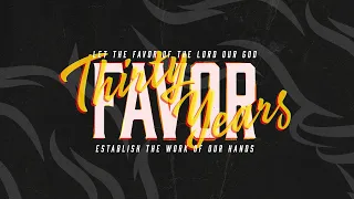 Celebrating 30 Years of Favor