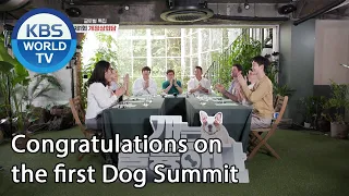 Congratulations on the first Dog Summit (Dogs are incredible) | KBS WORLD TV 200923