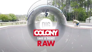 Colony BMX - 'Take A Ticket' Best Of - RAW