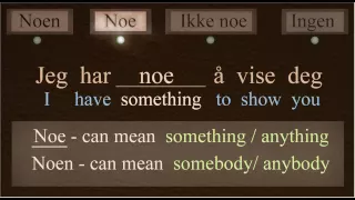 Norwegian Language: Something about Nothing - Noe, Noen, Ikke noe, Ingen - Bokmål