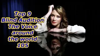 Top 9 Blind Audition (The Voice around the world 105)