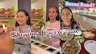 Shopping for Daughter in Law| Fire Pan | Burns Road Karachi Food!