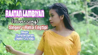 Raatan Lambiyan (Cover) - Rima Engtipi