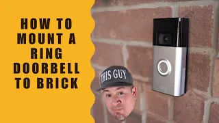 Ring Doorbell - How to Mount to Brick