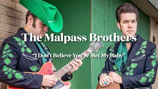 I Don't Believe You've Met My Baby - The Malpass Brothers LIVE at Ragamuffin Hall