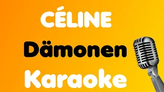 CÉLINE • Dämonen • Karaoke