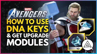 Marvel's Avengers | How to Use DNA Keys & Get Upgrade Modules - End Game Materials