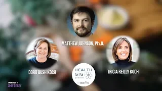 Health Gig EP52: Dr. Matthew Johnson - Can psilocybin treat addiction and depression?