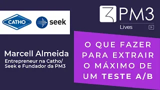 PM3 Lives 1 - Como extrair o máximo de um teste A/B