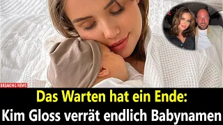 Das Warten hat ein Ende: Kim Gloss verrät endlich Babynamen