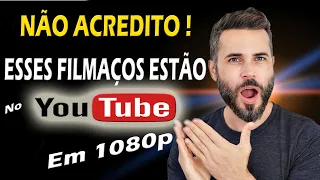 FILMES INCRÍVEIS Pra  Assistir no YOUTUBE Com ótima Qualidade