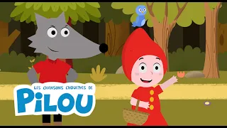 Promenons-nous dans les bois avec le petit chaperon rouge - Les chansons chouettes de Pilou